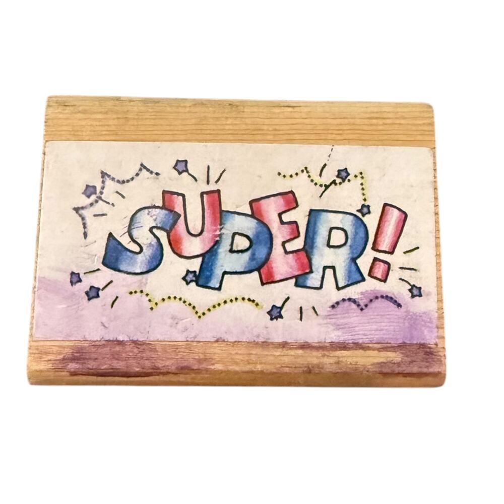 Super! Wood Mounted Unbranded Rubber Stamp